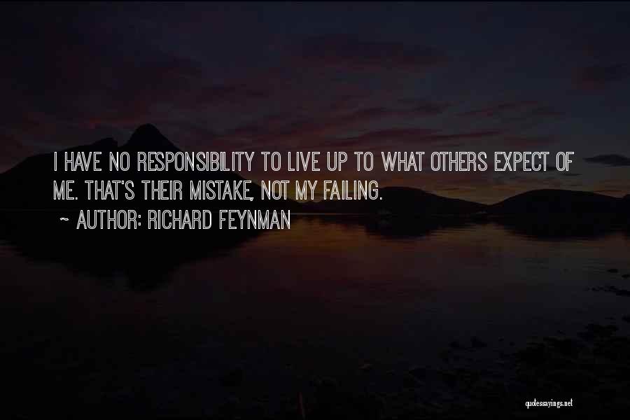 Inspirational Failing Quotes By Richard Feynman