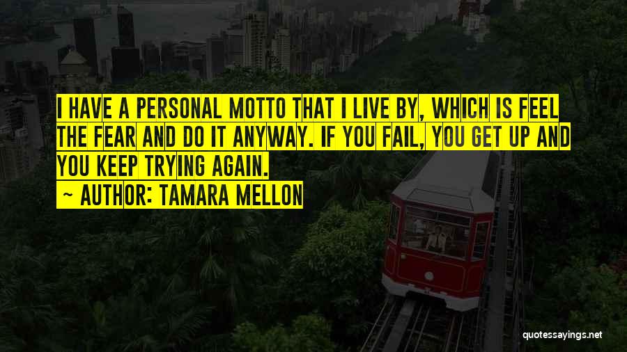 Inspirational Failing Quotes By Tamara Mellon