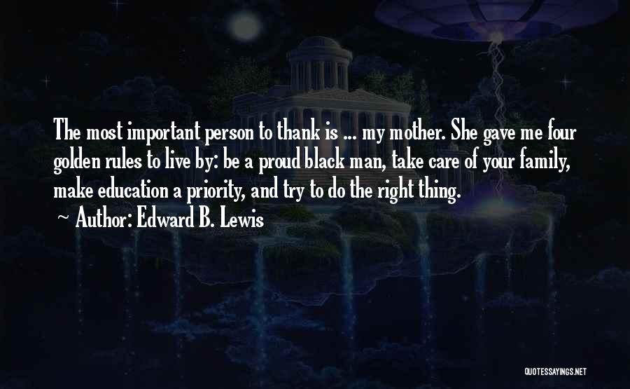 Inspirational Family Thank You Quotes By Edward B. Lewis