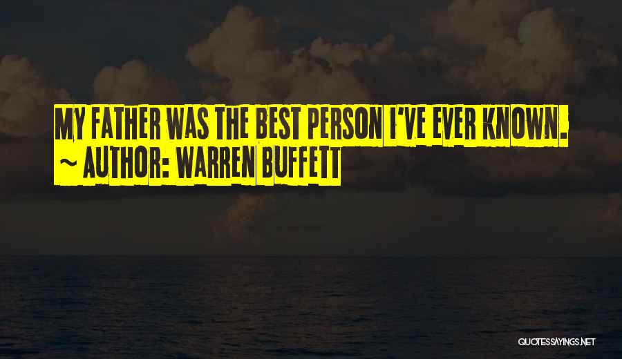 Inspirational Father Quotes By Warren Buffett