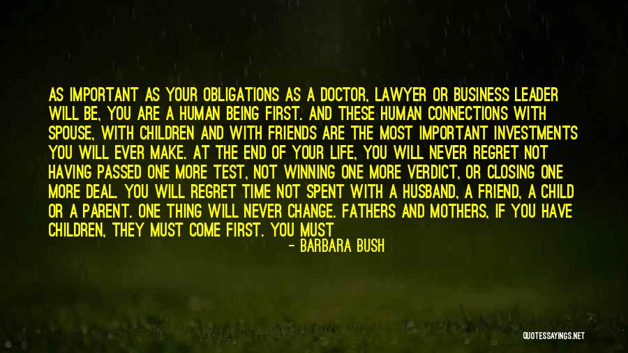 Inspirational Fathers Quotes By Barbara Bush Inspirational Fathers Quotes By Barbara Bush
