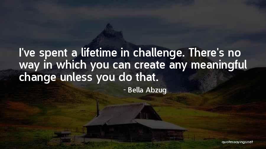 Inspirational Feminist Quotes By Bella Abzug