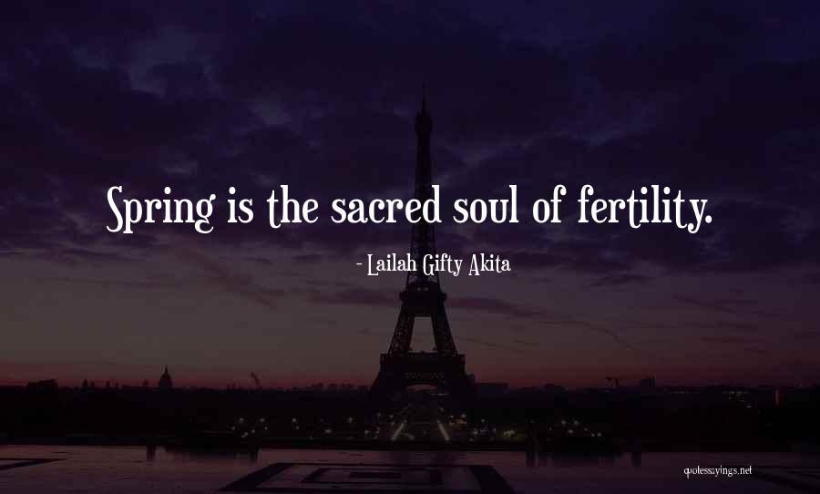 Inspirational Fertility Quotes By Lailah Gifty Akita Inspirational Fertility Quotes By Lailah Gifty Akita