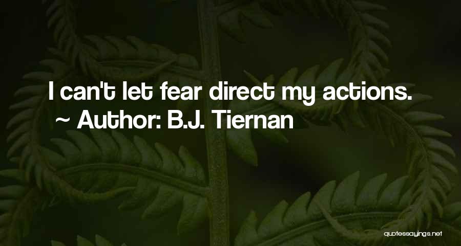 Inspirational Fiction Quotes By B.J. Tiernan