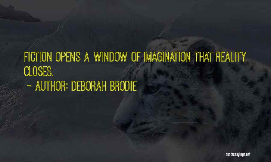Inspirational Fiction Quotes By Deborah Brodie