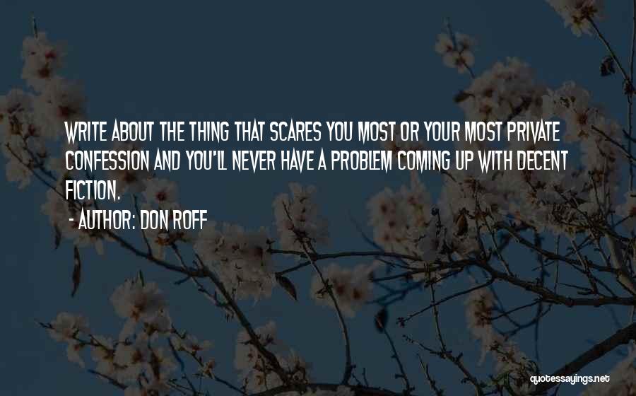 Inspirational Fiction Quotes By Don Roff