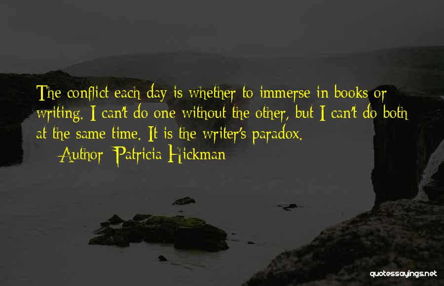 Inspirational Fiction Quotes By Patricia Hickman