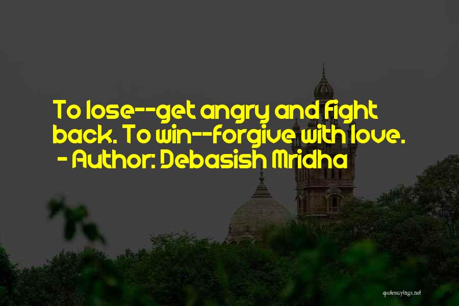 Inspirational Fight Back Quotes By Debasish Mridha