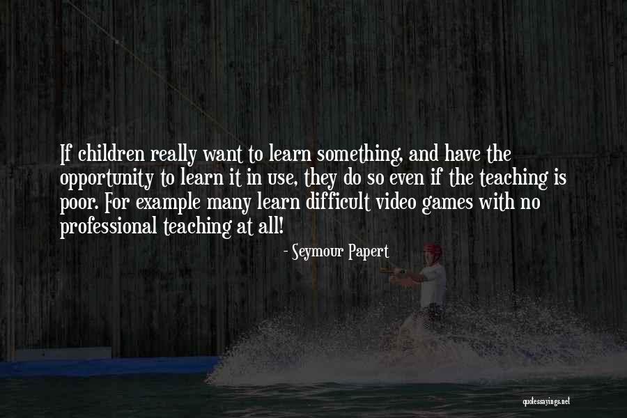 Inspirational Fireman Quotes By Seymour Papert Inspirational Fireman Quotes By Seymour Papert