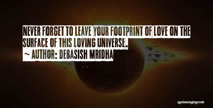 Inspirational Footprint Quotes By Debasish Mridha