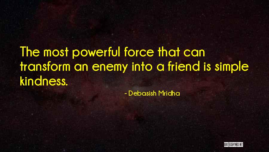 Inspirational Friendship Quotes By Debasish Mridha Inspirational Friendship Quotes By Debasish Mridha