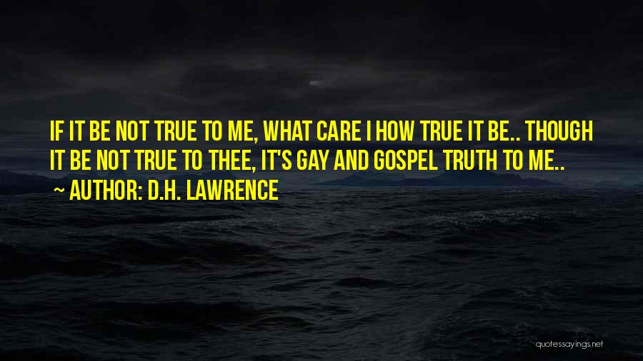 Inspirational Gay Quotes By D.H. Lawrence