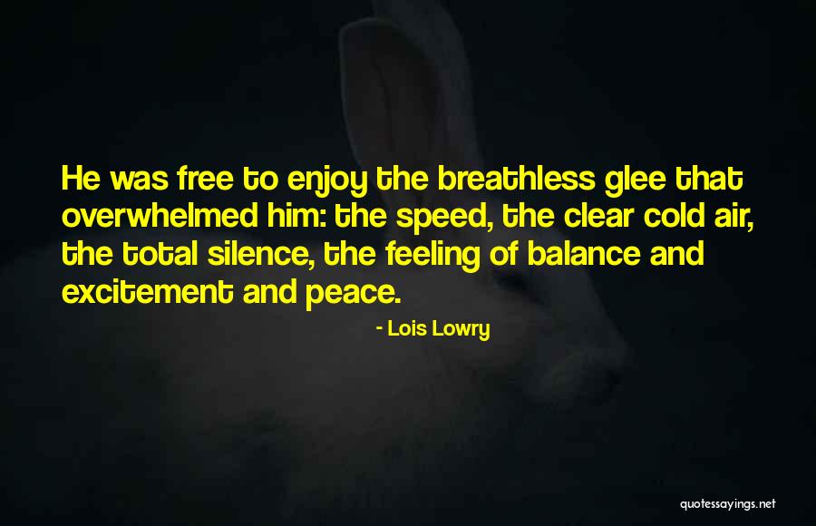 Inspirational Glee Quotes By Lois Lowry Inspirational Glee Quotes By Lois Lowry