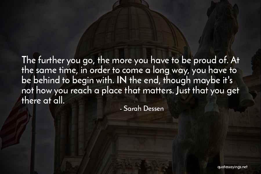 Inspirational Go Get It Quotes By Sarah Dessen Inspirational Go Get It Quotes By Sarah Dessen
