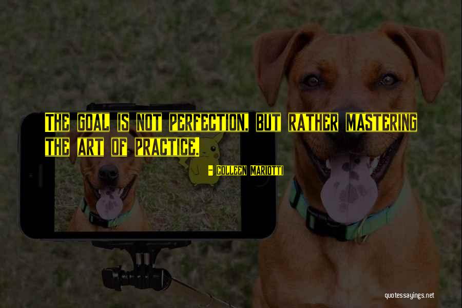 Inspirational Goal Quotes By Colleen Mariotti Inspirational Goal Quotes By Colleen Mariotti