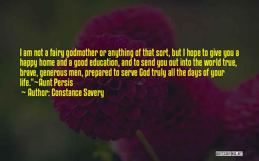 Inspirational Godmother Quotes By Constance Savery