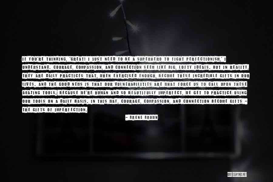 Inspirational Good Enough Quotes By Brene Brown Inspirational Good Enough Quotes By Brene Brown