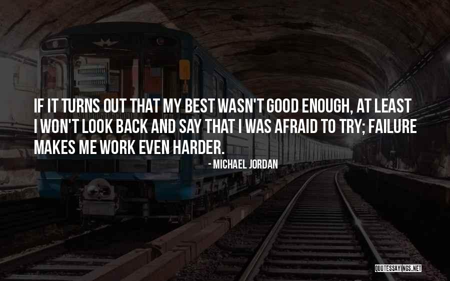 Inspirational Good Enough Quotes By Michael Jordan Inspirational Good Enough Quotes By Michael Jordan