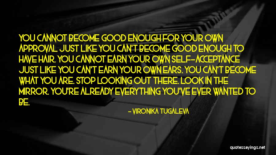 Inspirational Good Enough Quotes By Vironika Tugaleva Inspirational Good Enough Quotes By Vironika Tugaleva