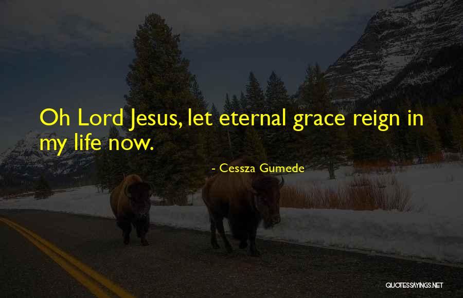 Inspirational Grace Quotes By Cessza Gumede