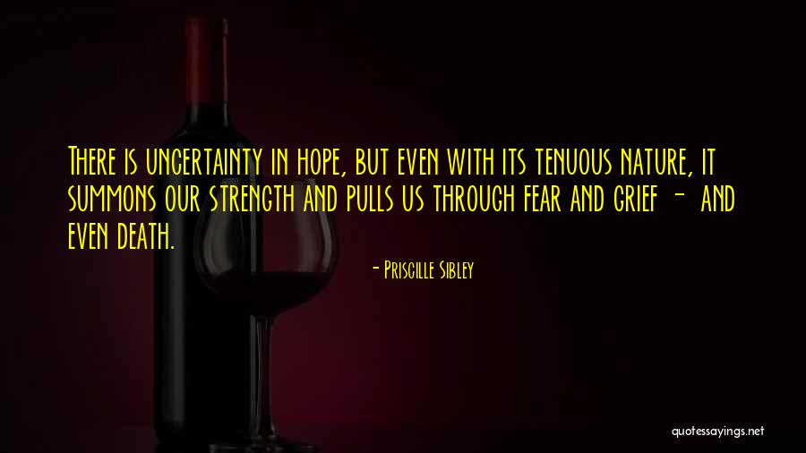 Inspirational Grief Quotes By Priscille Sibley Inspirational Grief Quotes By Priscille Sibley
