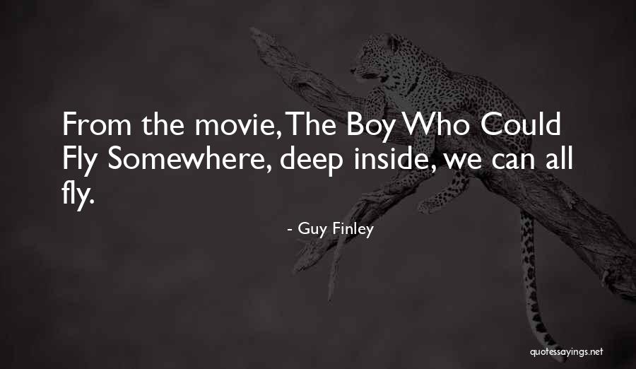 Inspirational Guy Quotes By Guy Finley