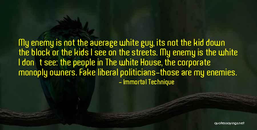 Inspirational Guy Quotes By Immortal Technique Inspirational Guy Quotes By Immortal Technique