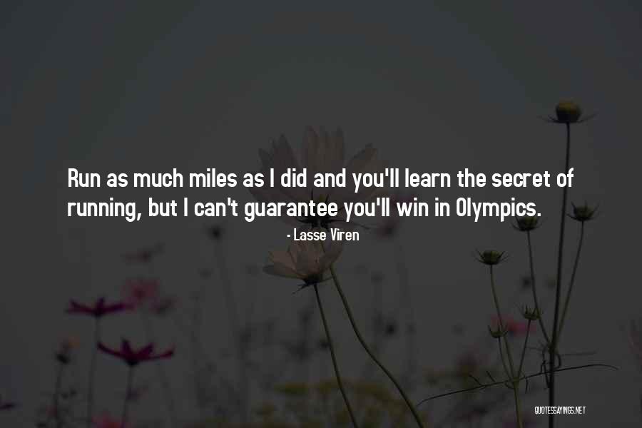 Inspirational Gym Quotes By Lasse Viren Inspirational Gym Quotes By Lasse Viren