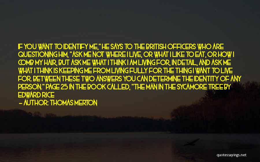 Inspirational Hair Quotes By Thomas Merton