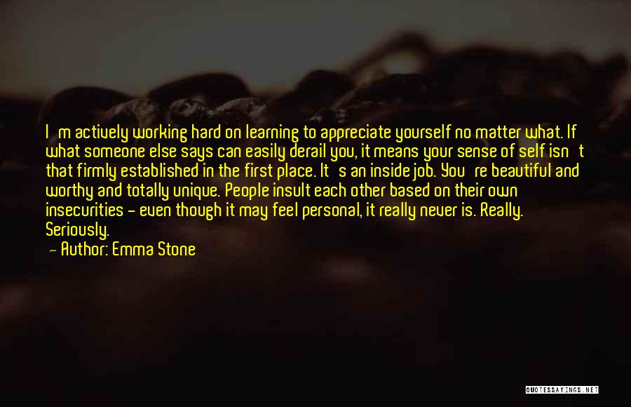 Inspirational Hard Working Quotes By Emma Stone