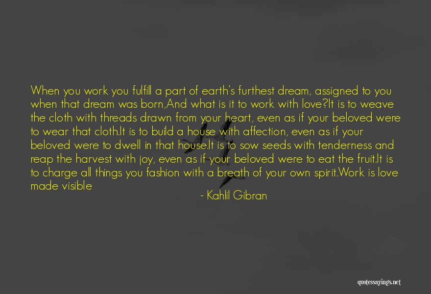 Inspirational Harvest Quotes By Kahlil Gibran Inspirational Harvest Quotes By Kahlil Gibran
