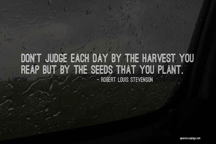 Inspirational Harvest Quotes By Robert Louis Stevenson Inspirational Harvest Quotes By Robert Louis Stevenson