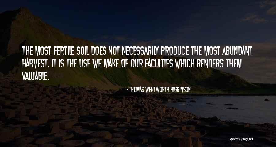 Inspirational Harvest Quotes By Thomas Wentworth Higginson Inspirational Harvest Quotes By Thomas Wentworth Higginson