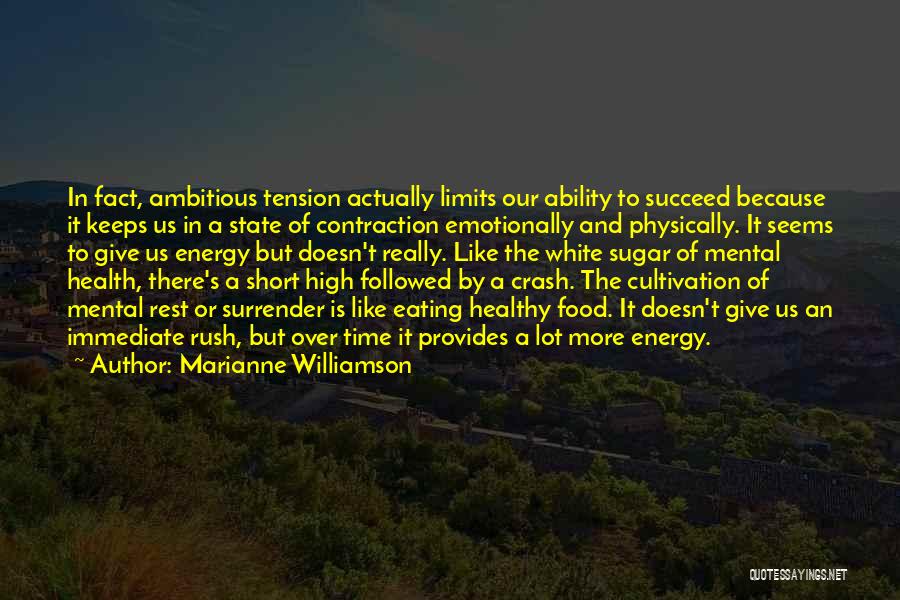 Inspirational Health Food Quotes By Marianne Williamson