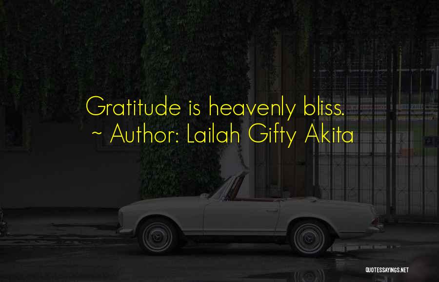 Inspirational Heavenly Quotes By Lailah Gifty Akita