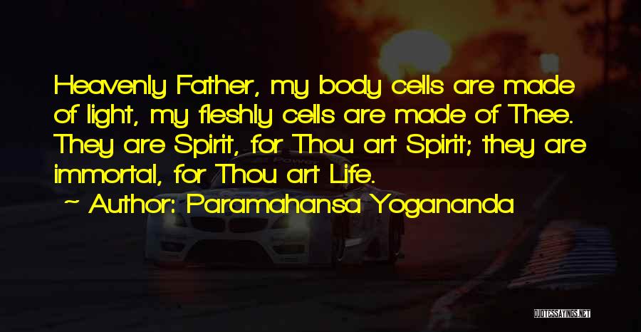 Inspirational Heavenly Quotes By Paramahansa Yogananda