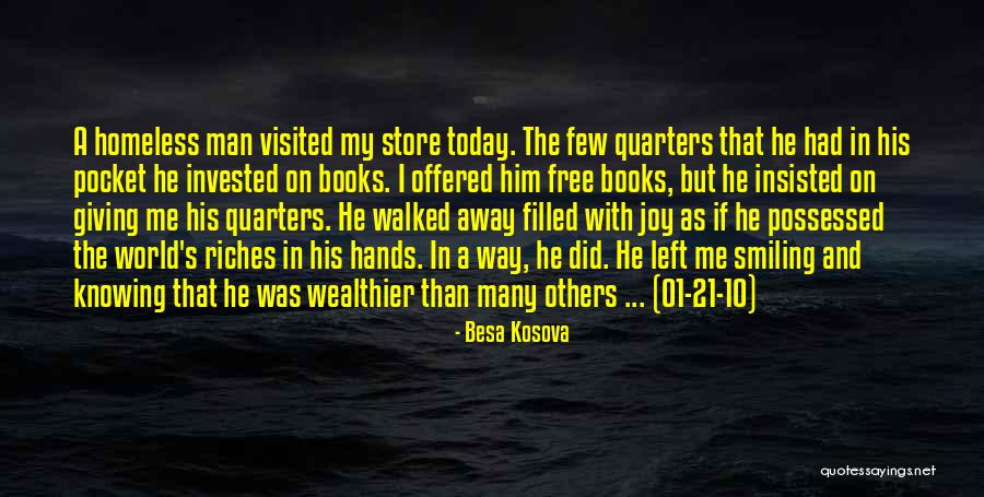 Inspirational Homeless Quotes By Besa Kosova Inspirational Homeless Quotes By Besa Kosova
