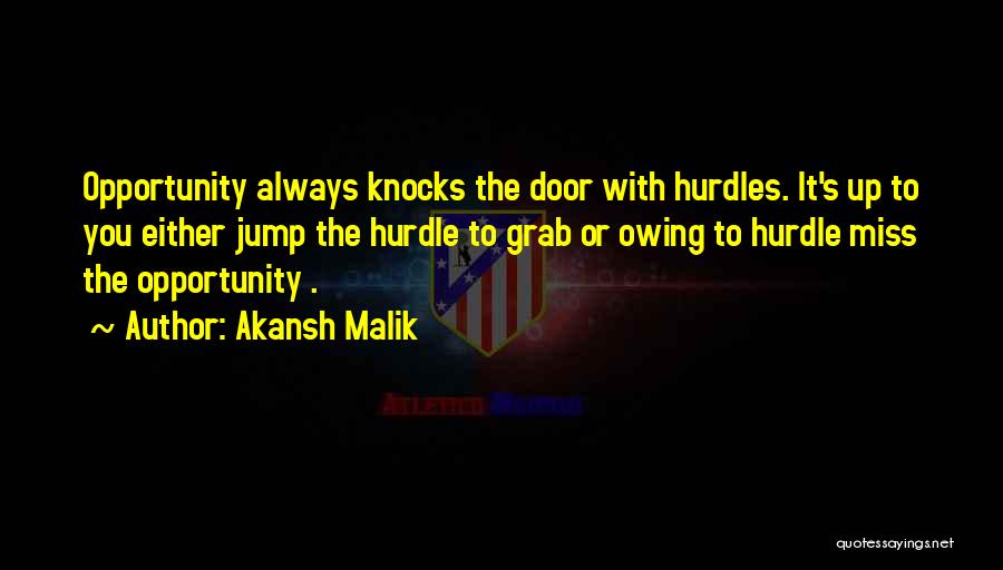 Inspirational Hurdle Quotes By Akansh Malik