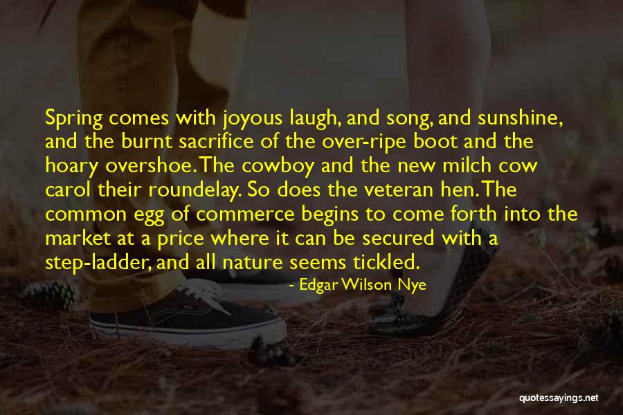 Inspirational Inmates Quotes By Edgar Wilson Nye Inspirational Inmates Quotes By Edgar Wilson Nye