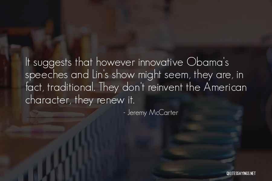 Inspirational Innovative Quotes By Jeremy McCarter