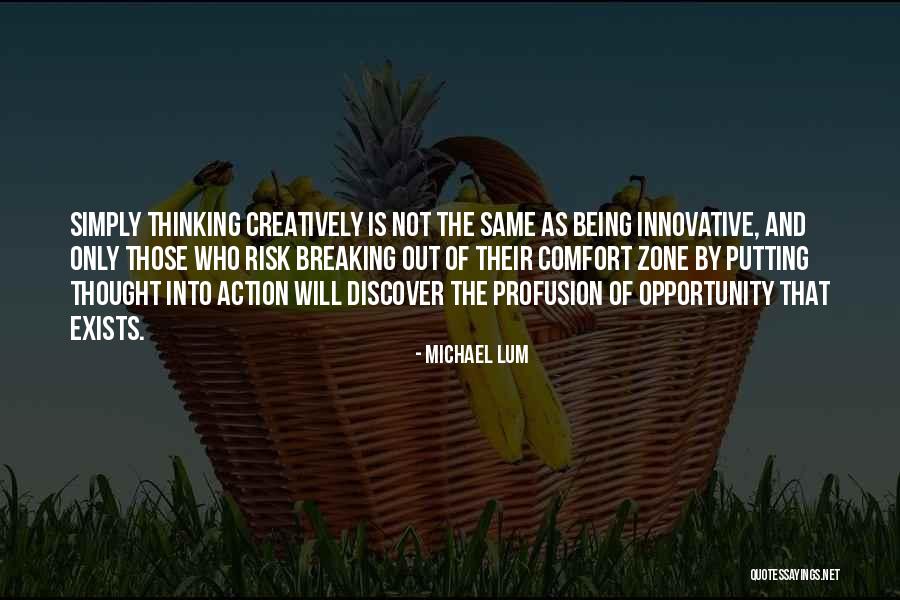 Inspirational Innovative Quotes By Michael Lum