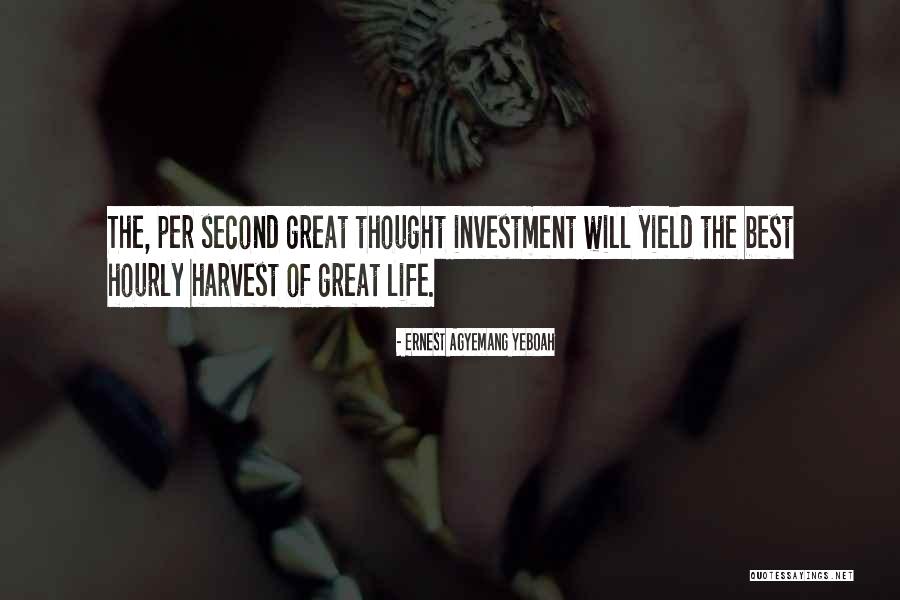 Inspirational Investment Quotes By Ernest Agyemang Yeboah Inspirational Investment Quotes By Ernest Agyemang Yeboah