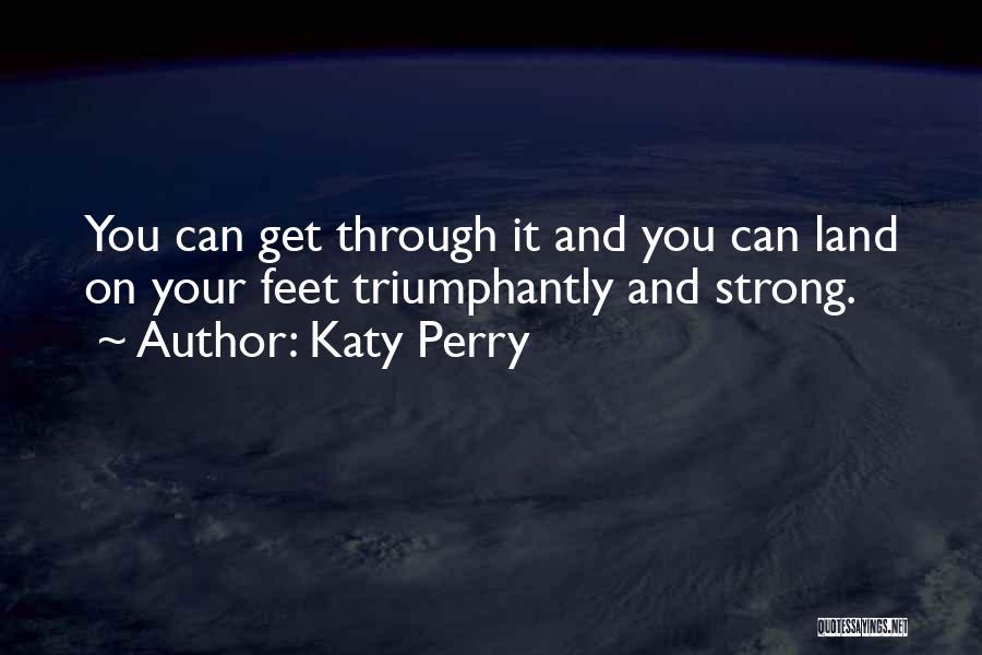 Inspirational Katy Perry Quotes By Katy Perry