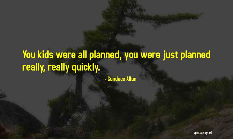 Inspirational Kids Quotes By Candace Allan Inspirational Kids Quotes By Candace Allan