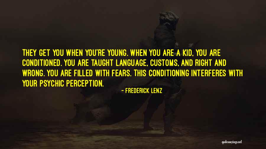 Inspirational Kids Quotes By Frederick Lenz Inspirational Kids Quotes By Frederick Lenz