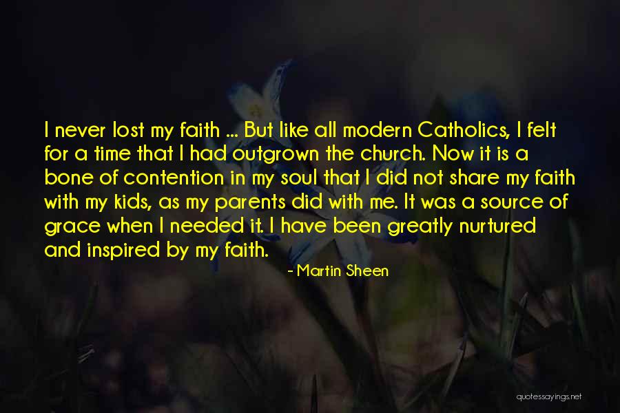 Inspirational Kids Quotes By Martin Sheen Inspirational Kids Quotes By Martin Sheen