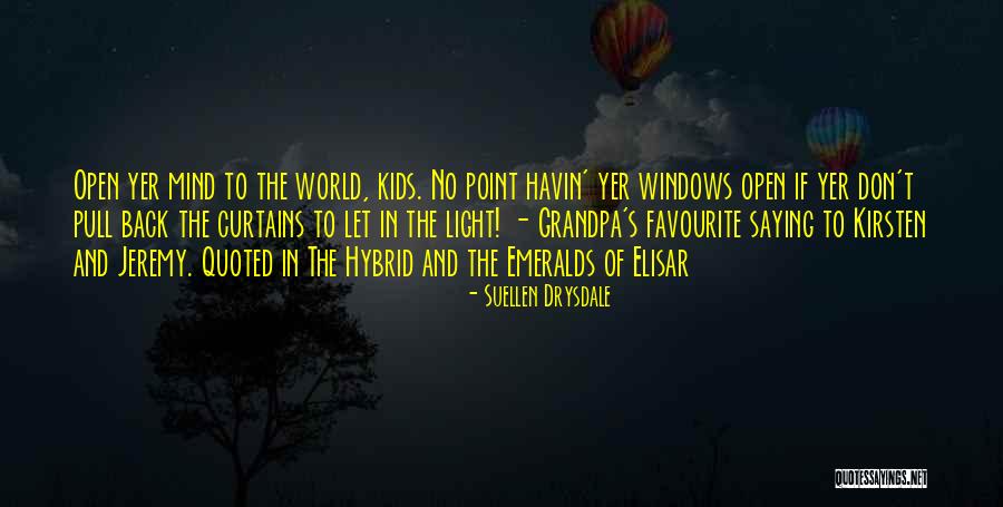 Inspirational Kids Quotes By Suellen Drysdale Inspirational Kids Quotes By Suellen Drysdale