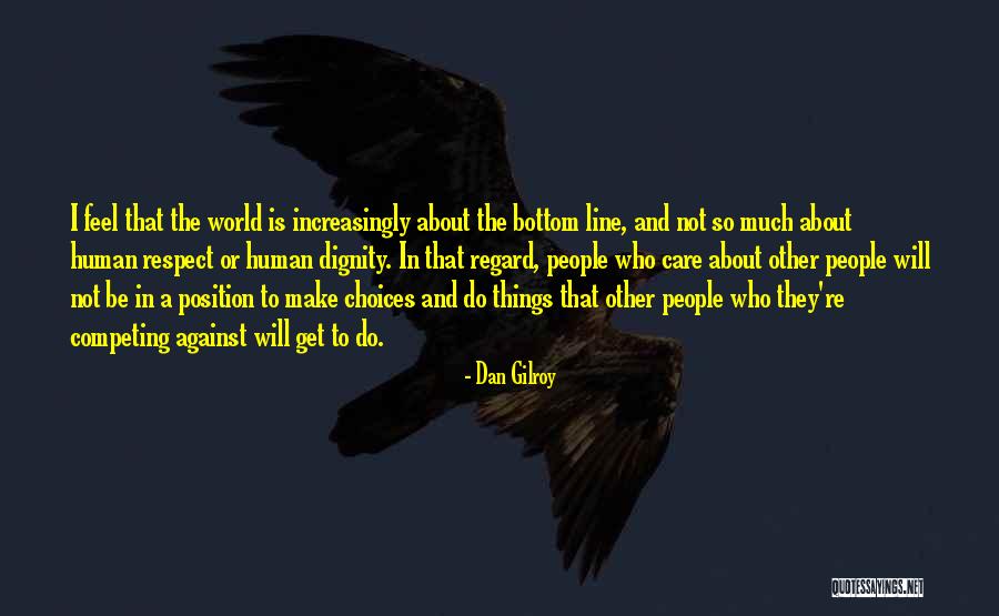 Inspirational Landscapes Quotes By Dan Gilroy Inspirational Landscapes Quotes By Dan Gilroy