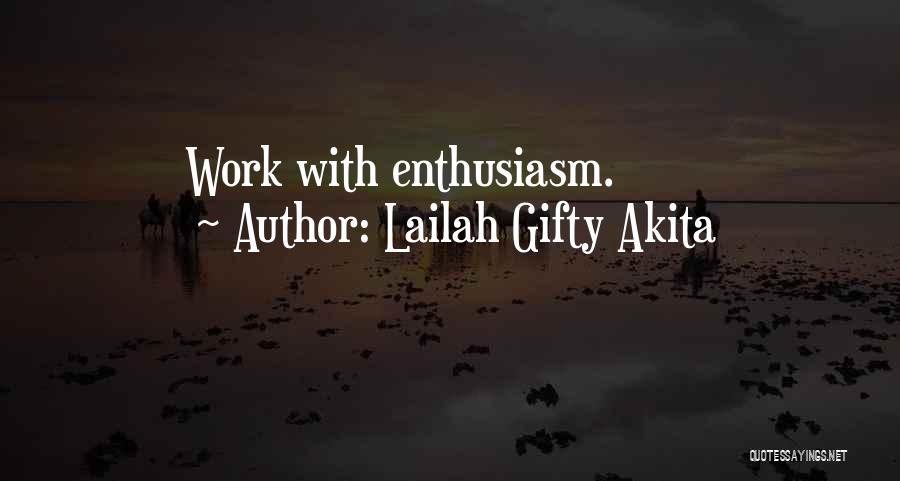 Inspirational Leaders Quotes By Lailah Gifty Akita