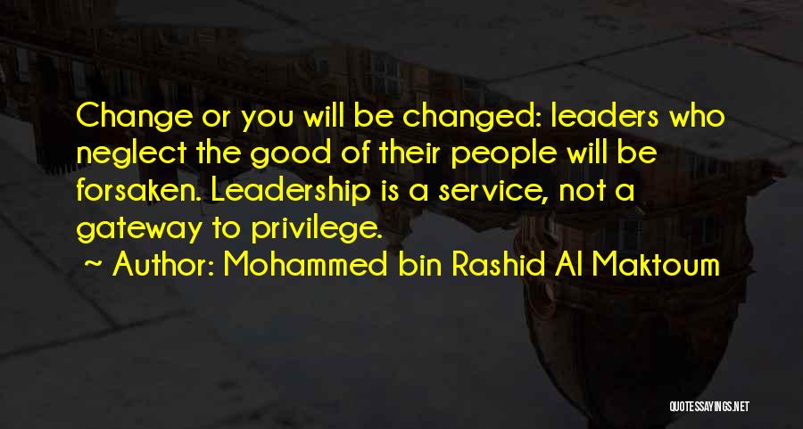 Inspirational Leaders Quotes By Mohammed Bin Rashid Al Maktoum